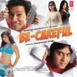 Be-Careful - Kumaar Song Download